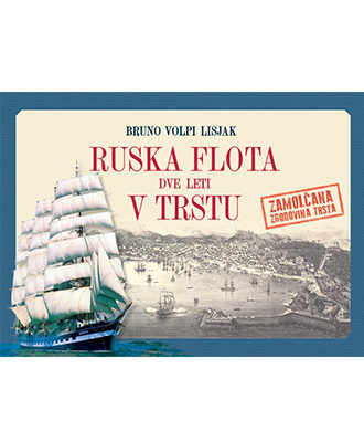 ruska-flota-dve-leti-v-trstu